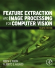 Feature Extraction and Image Processing for Computer Vision - eBook