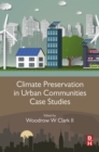 Climate Preservation in Urban Communities Case Studies - eBook