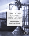 Practicing Forensic Criminology - eBook