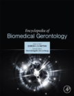 Encyclopedia of Biomedical Gerontology - eBook