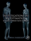 Investigations in Sex Estimation : An Analysis of Methods Used for Assessment - eBook