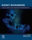 Kidney Biomarkers : Clinical Aspects and Laboratory Determination - eBook