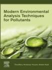 Modern Environmental Analysis Techniques for Pollutants - eBook