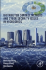 Distributed Control Methods and Cyber Security Issues in Microgrids - eBook