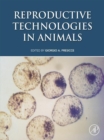 Reproductive Technologies in Animals - eBook