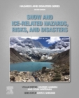 Snow and Ice-Related Hazards, Risks, and Disasters - eBook