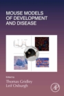 Mouse Models of Development and Disease - eBook