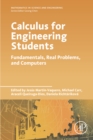Calculus for Engineering Students : Fundamentals, Real Problems, and Computers - eBook