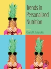 Trends in Personalized Nutrition - eBook
