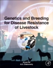Genetics and Breeding for Disease Resistance of Livestock - eBook