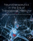Neurotherapeutics in the Era of Translational Medicine - eBook