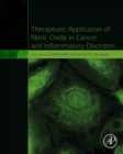 Therapeutic Application of Nitric Oxide in Cancer and Inflammatory Disorders - eBook