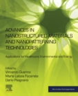 Advances in Nanostructured Materials and Nanopatterning Technologies : Applications for Healthcare, Environmental and Energy - eBook