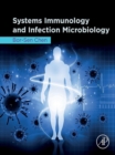 Systems Immunology and Infection Microbiology - eBook