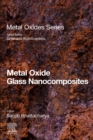 Metal Oxide Glass Nanocomposites - eBook