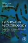 Freshwater Microbiology : Perspectives of Bacterial Dynamics in Lake Ecosystems - eBook