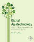 Digital Agritechnology : Robotics and Systems for Agriculture and Livestock Production - eBook
