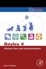 Bayley 4 Clinical Use and Interpretation - eBook