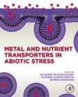 Metal and Nutrient Transporters in Abiotic Stress - eBook