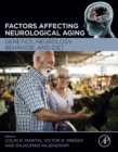 Factors Affecting Neurological Aging : Genetics, Neurology, Behavior, and Diet - eBook