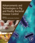 Advancements and Technologies in Pig and Poultry Bacterial Disease Control - eBook