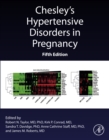 Chesley's Hypertensive Disorders in Pregnancy - eBook