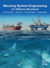 Mooring System Engineering for Offshore Structures - eBook