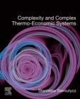 Complexity and Complex Thermo-Economic Systems - eBook