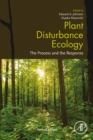 Plant Disturbance Ecology : The Process and the Response - eBook