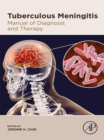 Tuberculous Meningitis : Manual of Diagnosis and Therapy - eBook