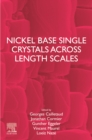 Nickel Base Single Crystals Across Length Scales - eBook
