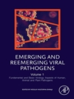 Emerging and Reemerging Viral Pathogens : Volume 1: Fundamental and Basic Virology Aspects of Human, Animal and Plant Pathogens - eBook