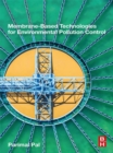 Membrane-Based Technologies for Environmental Pollution Control - eBook