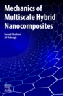 Mechanics of Multiscale Hybrid Nanocomposites - Book
