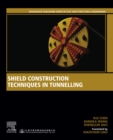 Shield Construction Techniques in Tunneling - eBook