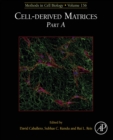 Cell-derived Matrices Part A - eBook