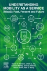 Understanding Mobility as a Service (MaaS) : Past, Present and Future - eBook