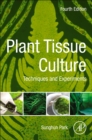 Plant Tissue Culture : Techniques and Experiments - Book