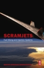 Scramjets : Fuel Mixing and Injection Systems - eBook