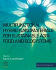 Multifunctional Hybrid Nanomaterials for Sustainable Agri-food and Ecosystems - eBook