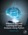 Practical Machine Learning for Data Analysis Using Python - eBook