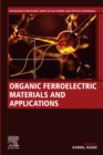 Organic Ferroelectric Materials and Applications - eBook