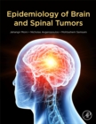 Epidemiology of Brain and Spinal Tumors - eBook