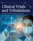 Clinical Trials and Tribulations - Book
