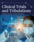 Clinical Trials and Tribulations - eBook
