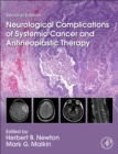 Neurological Complications of Systemic Cancer and Antineoplastic Therapy - Book