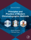 Principles and Practice of Modern Chromatographic Methods - eBook