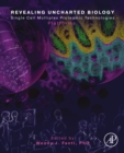 Revealing Uncharted Biology with Single Cell Multiplex Proteomic Technologies : Platforms - eBook