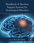 Handbook of Decision Support Systems for Neurological Disorders - eBook