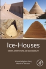 Ice-Houses : Energy, Architecture, and Sustainability - eBook